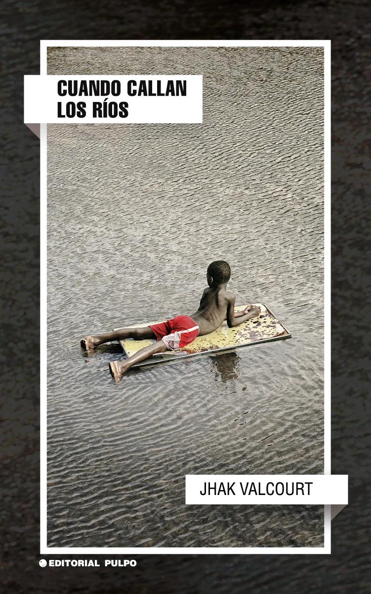 Cuando callan los ríos
