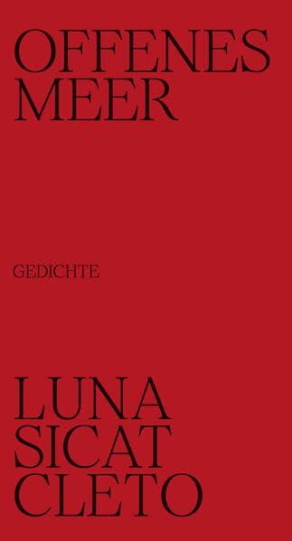 Offenes Meer - Luna Sicat Cleto