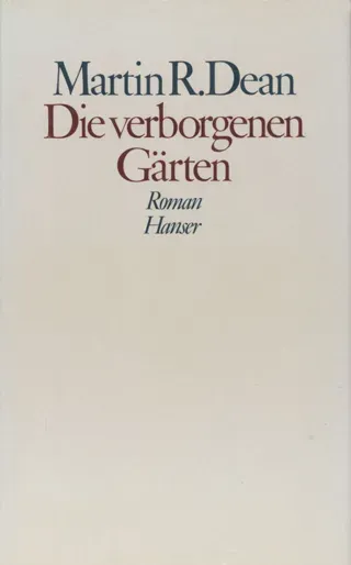 Buchcover Martin R. Dean Die verborgenen Gärten